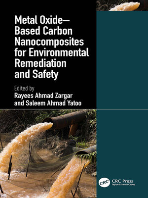 cover image of Metal Oxide–Based Carbon Nanocomposites for Environmental Remediation and Safety